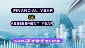 financial year vs assessment year